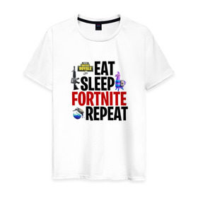 Мужская футболка хлопок с принтом Eat Sleep Fortnite Repeat в Екатеринбурге, 100% хлопок | прямой крой, круглый вырез горловины, длина до линии бедер, слегка спущенное плечо. | 