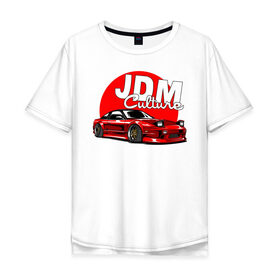 Мужская футболка хлопок Oversize с принтом JDM Culture в Екатеринбурге, 100% хлопок | свободный крой, круглый ворот, “спинка” длиннее передней части | Тематика изображения на принте: japan | jdm | nissan | авто | машины | ниссан | япония