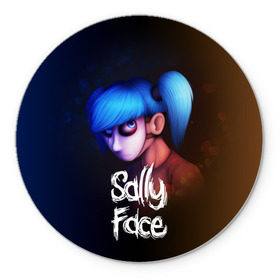 Коврик круглый с принтом SALLY FACE в Екатеринбурге, резина и полиэстер | круглая форма, изображение наносится на всю лицевую часть | Тематика изображения на принте: blue | face | fisher | game | games | gizmo | hair | larry | mask | sally | волосы | гизмо | голубые | игра | игры | ларри | маска | протез | сали | салли | синие | синий | триллер | ужасы | фейс | фишер | фэйс | хоррор