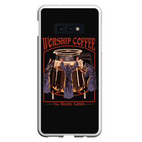 Чехол для Samsung S10E с принтом Worship Coffee в Екатеринбурге, Силикон | Область печати: задняя сторона чехла, без боковых панелей | Тематика изображения на принте: 80 е | 80s | 90 е | 90s | oldschool | retro | retrowave | stranger thing | vintage | винтаж | олдскул | ретро | ретровейв | странные дела