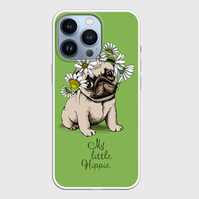 Чехол для iPhone 13 Pro с принтом My little hippie в Екатеринбурге,  |  | Тематика изображения на принте: breed | dog | hippie | kid | little | my | pug | puppy | wreath | венок | графика | зелёный | картинка | красивый | крутой | лучший | маленький | малыш | мода | модный | мой | молодёжная | мопс | порода | рисунок | ромашки | собака