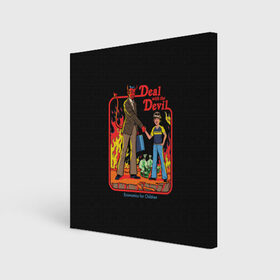 Холст квадратный с принтом Devil Deal в Екатеринбурге, 100% ПВХ |  | 80 е | 80s | 90 е | 90s | oldschool | retro | retrowave | stranger thing | vintage | винтаж | олдскул | ретро | ретровейв | странные дела