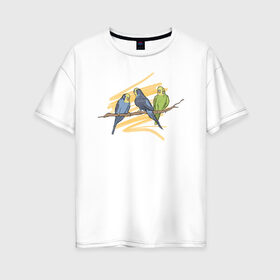 Женская футболка хлопок Oversize с принтом Попугай в Екатеринбурге, 100% хлопок | свободный крой, круглый ворот, спущенный рукав, длина до линии бедер
 | bird | попугаи | попугай | птица | птицы