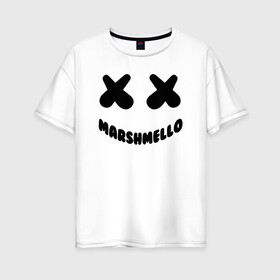 Женская футболка хлопок Oversize с принтом MARSHMELLO в Екатеринбурге, 100% хлопок | свободный крой, круглый ворот, спущенный рукав, длина до линии бедер
 | dj | marshmello | usa | америка | клубная музыка | маршмелло | музыка | музыкант