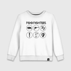 Детский свитшот хлопок с принтом Foo Fighters в Екатеринбурге, 100% хлопок | круглый вырез горловины, эластичные манжеты, пояс и воротник | foo fighters | nirvana | альтернативный рок | группы | дейв грол | музыка | постгранж | рок | хард рок