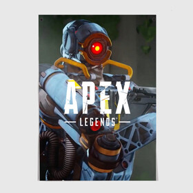 Постер с принтом APEX Legends в Екатеринбурге, 100% бумага
 | бумага, плотность 150 мг. Матовая, но за счет высокого коэффициента гладкости имеет небольшой блеск и дает на свету блики, но в отличии от глянцевой бумаги не покрыта лаком | 2 | 2019 | 3 | apex | game | legends | titanfall | игра | титанфолл