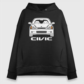 Женское худи Oversize хлопок с принтом Honda Civic EK 6 поколение в Екатеринбурге, френч-терри — 70% хлопок, 30% полиэстер. Мягкий теплый начес внутри —100% хлопок | боковые карманы, эластичные манжеты и нижняя кромка, капюшон на магнитной кнопке | civic ek | ek 6 поколение | honda | honda civic | honda civic ek 6 поколение