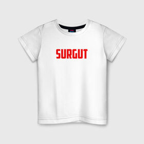 Детская футболка хлопок с принтом Сургут в Екатеринбурге, 100% хлопок | круглый вырез горловины, полуприлегающий силуэт, длина до линии бедер | 