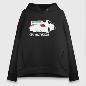 Женское худи Oversize хлопок с принтом Toyota Altezza (2) в Екатеринбурге, френч-терри — 70% хлопок, 30% полиэстер. Мягкий теплый начес внутри —100% хлопок | боковые карманы, эластичные манжеты и нижняя кромка, капюшон на магнитной кнопке | altezza | toyota | toyota altezza