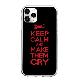 Чехол для iPhone 11 Pro Max матовый с принтом Keep Calm and Make Them Cry в Екатеринбурге, Силикон |  | Тематика изображения на принте: 5 | cry | dante | devil | devil may cry | dmc | game | keep calm | may | данте | девил | дмс | край | мэй | неро