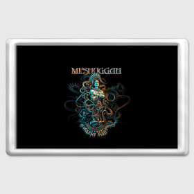 Магнит 45*70 с принтом Meshuggah в Екатеринбурге, Пластик | Размер: 78*52 мм; Размер печати: 70*45 | djent | jens kidman | meshuggah | metal | грув метал | группы | метал | мешуга | музыка | рок