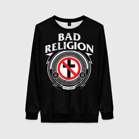 Женский свитшот 3D с принтом Bad Religion в Екатеринбурге, 100% полиэстер с мягким внутренним слоем | круглый вырез горловины, мягкая резинка на манжетах и поясе, свободная посадка по фигуре | bad religion | hardcore | punk | группы | музыка | панк | панк рок | рок