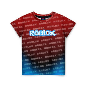 Детская футболка 3D с принтом ROBLOX в Екатеринбурге, 100% гипоаллергенный полиэфир | прямой крой, круглый вырез горловины, длина до линии бедер, чуть спущенное плечо, ткань немного тянется | roblox | roblox com | roblox gaming | roblox simulator | роблокс | роблокс roblox.