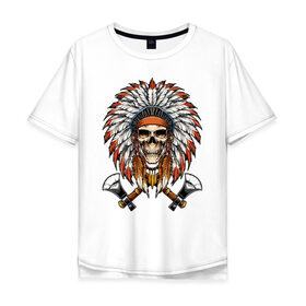 Мужская футболка хлопок Oversize с принтом Индейский череп с топорами в Екатеринбурге, 100% хлопок | свободный крой, круглый ворот, “спинка” длиннее передней части | индейцы | куп | орёл | перья | роуч | скелет | томагавк | топор