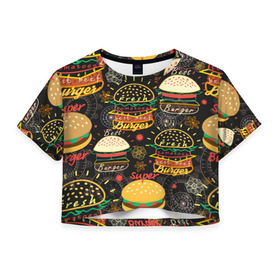 Женская футболка 3D укороченная с принтом Гамбургеры в Екатеринбурге, 100% полиэстер | круглая горловина, длина футболки до линии талии, рукава с отворотами | hamburgers | sandwic | булочка | бутерброды | быстрая | гамбургер | гамбургеры | геометрический | графика | еда | зелень | иллюстрация | картинка | кунжут | мода | мясо | надпись | орнамент | рисунок | свежий
