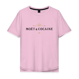 Мужская футболка хлопок Oversize с принтом MOET & COCAINE в Екатеринбурге, 100% хлопок | свободный крой, круглый ворот, “спинка” длиннее передней части | Тематика изображения на принте: champagne | moet | moet  chandon  | богатая жизнь | кокос | роскошь | шампанское | шампань | шик