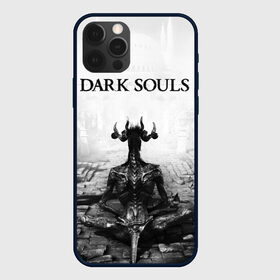 Чехол для iPhone 12 Pro с принтом Dark Souls в Екатеринбурге, силикон | область печати: задняя сторона чехла, без боковых панелей | Тематика изображения на принте: dark souls | games | praise the sun | игры | компьютерные игры | рыцарь | тёмные души