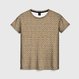 Женская футболка 3D с принтом Джут в Екатеринбурге, 100% полиэфир ( синтетическое хлопкоподобное полотно) | прямой крой, круглый вырез горловины, длина до линии бедер | веревка | волокно | грубая | канат | мешковина | мешок | натуральное | плетение | роба | текстильное | ткань