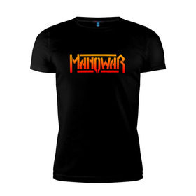 Мужская футболка премиум с принтом MANOWAR в Екатеринбурге, 92% хлопок, 8% лайкра | приталенный силуэт, круглый вырез ворота, длина до линии бедра, короткий рукав | 