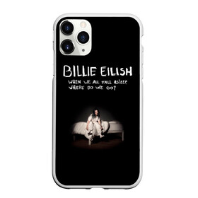 Чехол для iPhone 11 Pro Max матовый с принтом Billie Eilish в Екатеринбурге, Силикон |  | Тематика изображения на принте: ailish | billi | billie eilish | bury a friend | copycat | crown | dont smile at me | lovely | music | my boy | party favor | pop | били | билли айлиш | музыка | певица | поп | эйлиш