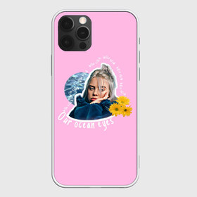 Чехол для iPhone 12 Pro Max с принтом Our ocean eyes в Екатеринбурге, Силикон |  | billie eilish | billie eilish ocean | lovely billie eilish | no fair | those ocean eyes | били алиш | били элиш | билли айлиш | билли эйлиш | глаза | как океан | океан твоих глаз