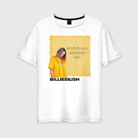 Женская футболка хлопок Oversize с принтом Billie Eilish в Екатеринбурге, 100% хлопок | свободный крой, круглый ворот, спущенный рукав, длина до линии бедер
 | ailish | billi | billie eilish | bury a friend | copycat | crown | dont smile at me | lovely | music | my boy | party favor | pop | били | билли айлиш | музыка | певица | поп | эйлиш