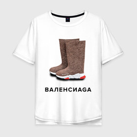Мужская футболка хлопок Oversize с принтом Валенсиаga в Екатеринбурге, 100% хлопок | свободный крой, круглый ворот, “спинка” длиннее передней части | Тематика изображения на принте: balenciaga | антитренд | баленсиага