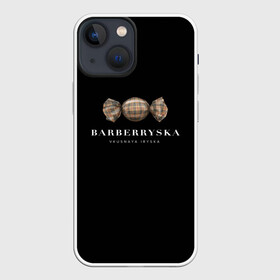 Чехол для iPhone 13 mini с принтом Barberryska в Екатеринбурге,  |  | Тематика изображения на принте: burberry | антитренд | барбери