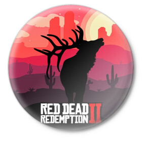 Значок с принтом RDR II в Екатеринбурге,  металл | круглая форма, металлическая застежка в виде булавки | gta | rdr 2 | red dead redemption 2 | west | дикий запад | добыча | закат солнца | игра | кактусы | каньон | квест | легендарный олень в rdr 2 | новинки игр | рога оленя