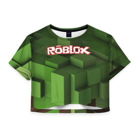 Женская футболка Cropp-top с принтом Roblox в Екатеринбурге, 100% полиэстер | круглая горловина, длина футболки до линии талии, рукава с отворотами | play | roblox | детская | для детей | игра | онлайн | ребенку | роблокс | роболкс | симулятор
