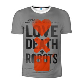 Мужская футболка 3D спортивная с принтом LoveD+R в Екатеринбурге, 100% полиэстер с улучшенными характеристиками | приталенный силуэт, круглая горловина, широкие плечи, сужается к линии бедра | death | love death + robots | netflix | robots | любовь | нетфликс | роботы | сериал