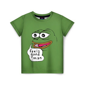 Детская футболка 3D с принтом Feels Good Man в Екатеринбурге, 100% гипоаллергенный полиэфир | прямой крой, круглый вырез горловины, длина до линии бедер, чуть спущенное плечо, ткань немного тянется | pepe | pepe frog | зеленая лягушка | лягушка | пепе