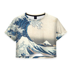 Женская футболка 3D укороченная с принтом Большая волна в Канагаве в Екатеринбурге, 100% полиэстер | круглая горловина, длина футболки до линии талии, рукава с отворотами | арт | большая волна | в канагаве | гравюра | искусство | канагава | кацусики хокусай | япония