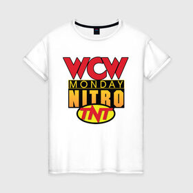 Женская футболка хлопок с принтом WCW Monday Night Nitro в Екатеринбурге, 100% хлопок | прямой крой, круглый вырез горловины, длина до линии бедер, слегка спущенное плечо | nitro | wcw | wrestling | рестлинг