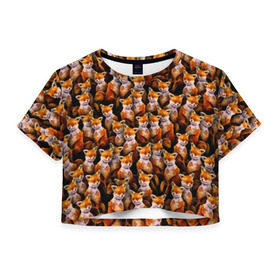 Женская футболка Cropp-top с принтом Упоротые лисы в Екатеринбурге, 100% полиэстер | круглая горловина, длина футболки до линии талии, рукава с отворотами | Тематика изображения на принте: fox | животные | лис | лиса | лисичка | мем | паттрен | рыжий | толпа | упортый | фыр фыр