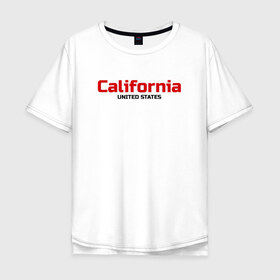 Мужская футболка хлопок Oversize с принтом USA - California в Екатеринбурге, 100% хлопок | свободный крой, круглый ворот, “спинка” длиннее передней части | america | california | california city | california republic | usa | америка | калифорния | соединенные штаты | сша | штат