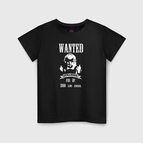 Детская футболка хлопок с принтом WANTED Dynamike в Екатеринбурге, 100% хлопок | круглый вырез горловины, полуприлегающий силуэт, длина до линии бедер | Тематика изображения на принте: 