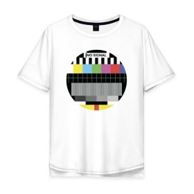 Мужская футболка хлопок Oversize с принтом Нет сигнала в Екатеринбурге, 100% хлопок | свободный крой, круглый ворот, “спинка” длиннее передней части | no signal | retro | tv | ретро | сигнал | тв | телевизор