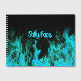 Альбом для рисования с принтом SALLY FACE FIRE в Екатеринбурге, 100% бумага
 | матовая бумага, плотность 200 мг. | Тематика изображения на принте: face | fire | game | horror | larry | sally | sally face | sanity s fall | игра | ларри | мальчик с протезом | огонь | салли | салли фейс | ужасы