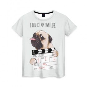 Женская футболка 3D с принтом I direct my own life в Екатеринбурге, 100% полиэфир ( синтетическое хлопкоподобное полотно) | прямой крой, круглый вырез горловины, длина до линии бедер | animal | board | direct | dog | his | i | life | pug | slate | the inscription | грифельная | доска | животное | жизнь | мопс | надпись | направляю | свою | собака | я