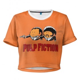 Женская футболка Cropp-top с принтом Pulp Fiction - Art 2 в Екатеринбурге, 100% полиэстер | круглая горловина, длина футболки до линии талии, рукава с отворотами | art | film | movie | pulp fiction | tarantino | кино | криминальное чтиво | приколы | тарантино | фильмы