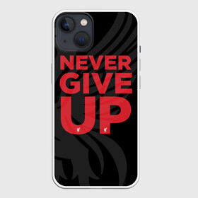 Чехол для iPhone 13 с принтом Never Give UP 4 0 в Екатеринбурге,  |  | liverpool | never give up | salah | ливерпуль | салах | футболка салаха