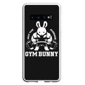 Чехол для Samsung Galaxy S10 с принтом GYM BUNNY в Екатеринбурге, Силикон | Область печати: задняя сторона чехла, без боковых панелей | Тематика изображения на принте: bodybuilding | diet | exercise | fitness | gym | heath | motivation | muscle | phil | training | workout | бодибилдинг | мотивация | спорт | трансформация | фитнес | эстетичный