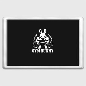 Магнит 45*70 с принтом GYM BUNNY в Екатеринбурге, Пластик | Размер: 78*52 мм; Размер печати: 70*45 | bodybuilding | diet | exercise | fitness | gym | heath | motivation | muscle | phil | training | workout | бодибилдинг | мотивация | спорт | трансформация | фитнес | эстетичный