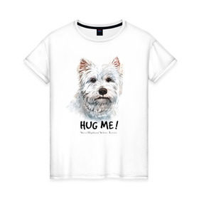 Женская футболка хлопок с принтом Вест-хайленд-уайт-терьер в Екатеринбурге, 100% хлопок | прямой крой, круглый вырез горловины, длина до линии бедер, слегка спущенное плечо | dog | highland | terrier | west | white | вест | собака | собаки | терьер | уайт | хайленд