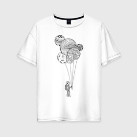 Женская футболка хлопок Oversize с принтом Космонавт в Екатеринбурге, 100% хлопок | свободный крой, круглый ворот, спущенный рукав, длина до линии бедер
 | абстракция | астронавт | в космосе | космонавт | космос | планета | планеты | шарики