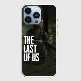 Чехол для iPhone 13 Pro с принтом THE LAST OF US ЭЛЛИ | ОДНИ ИЗ НАС ELLIE в Екатеринбурге,  |  | gamer | player | stels | the last of us | the last of us part 2 | бегун | джоэл | каннибалы | охотники | сталкер | топляк | цикады | щелкун | элли