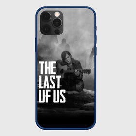 Чехол для iPhone 12 Pro с принтом THE LAST OF US в Екатеринбурге, силикон | область печати: задняя сторона чехла, без боковых панелей | gamer | player | stels | the last of us | the last of us part 2 | бегун | джоэл | каннибалы | охотники | сталкер | топляк | цикады | щелкун | элли