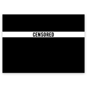 Поздравительная открытка с принтом CENSORED / ЦЕНЗУРА в Екатеринбурге, 100% бумага | плотность бумаги 280 г/м2, матовая, на обратной стороне линовка и место для марки
 | Тематика изображения на принте: advisory | censored | content | explicit | label | logo | parental | rap | rapper | rappers | внимание | лексика | мат | ненормативная | нормативная | рэп | рэпер | рэперы | слова