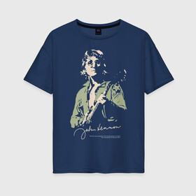 Женская футболка хлопок Oversize с принтом Джон Леннон в Екатеринбурге, 100% хлопок | свободный крой, круглый ворот, спущенный рукав, длина до линии бедер
 | активист | бас гитара | британский | гитара | губная гармоника | клавишные | композитор | музыкант | певец | писатель | поэт | рок | художник